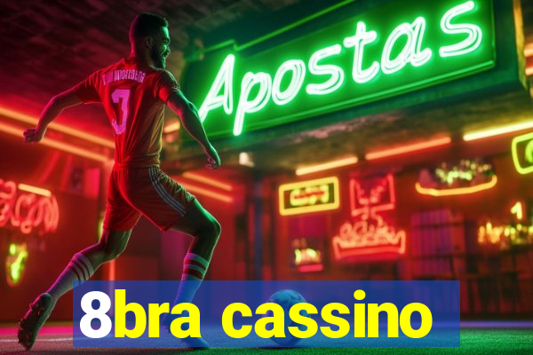 8bra cassino